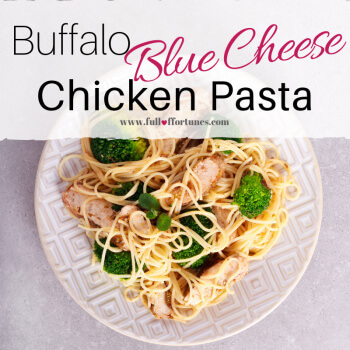 Buffalo Blue Cheese Chicken Pasta
