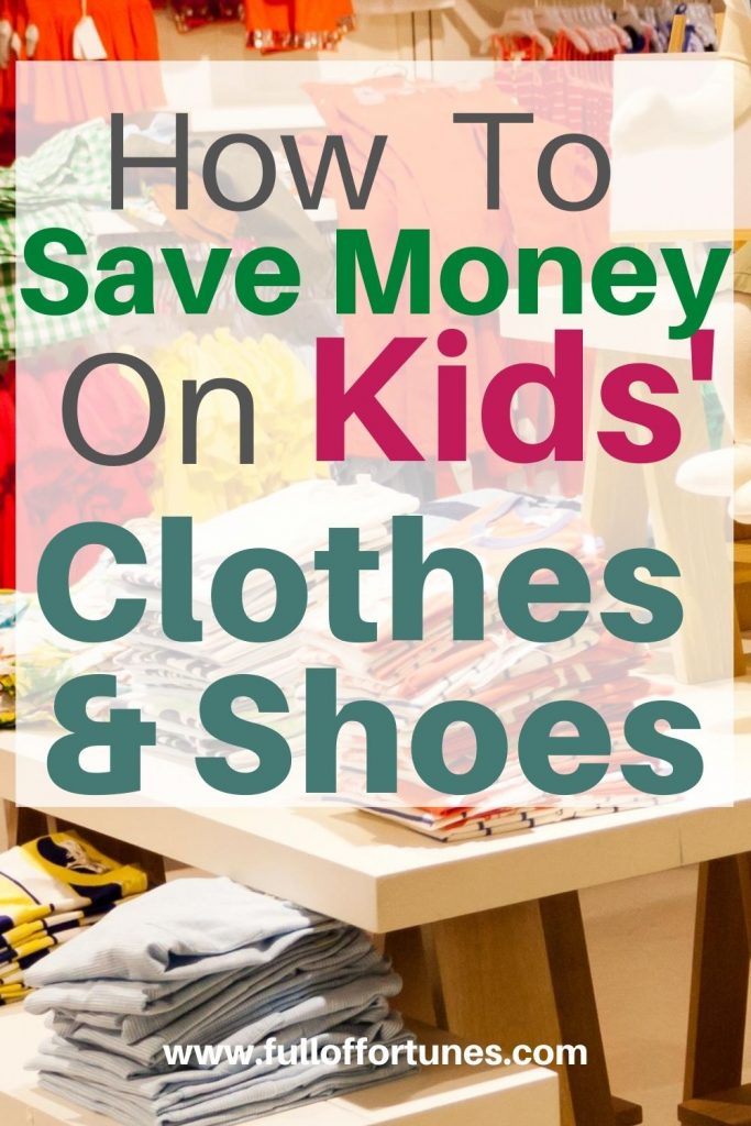 How To Save Money On Kids Clothing & Shoes