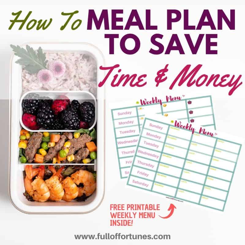 How To Meal Plan To Save Time & Money